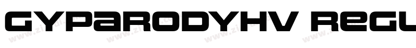 GyparodyHv Regular字体转换